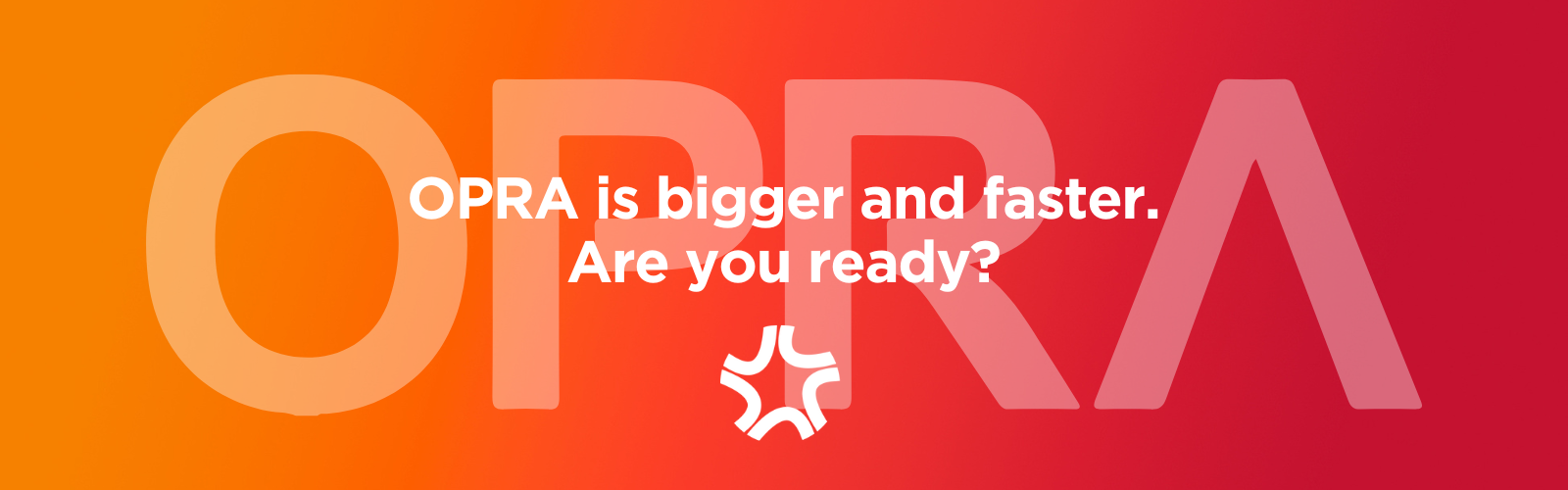 OPRA 96-line Expansion: The Big Boost in Latency and Infrastructure Requirements